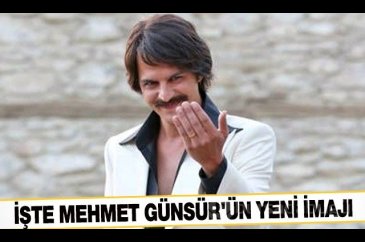İşte Mehmet Günsür'ün yeni imajı
