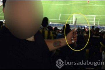 Şok görüntüler! F.Bahçe maçına bıçakla girmiş