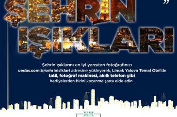 UEDAŞ, 'Şehrin Işıkları' yarışmasının beşincisini düzenliyor