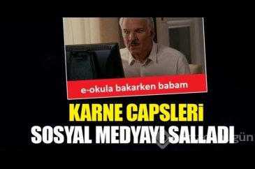 E-Okul'a bakarken babam capsleri