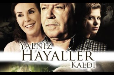 Yalnız Hayaller Kaldı