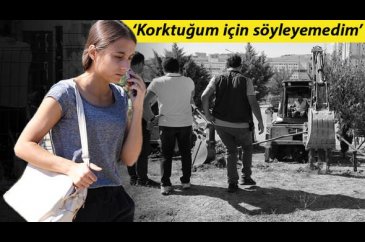Genç kızın anlattıkları ekipleri harekete geçirdi!
