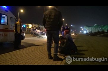 Bursa'da kaza yapan sürücü 'babamı çağırmayın' dedi!