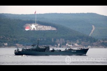 Rus savaş gemileri, Çanakkale Boğazı'ndan geçti