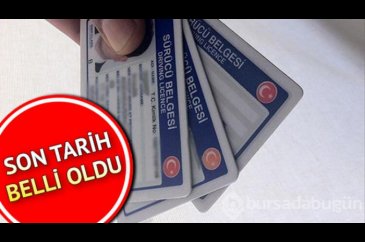 Ehliyet yenilemede son gün ne zaman