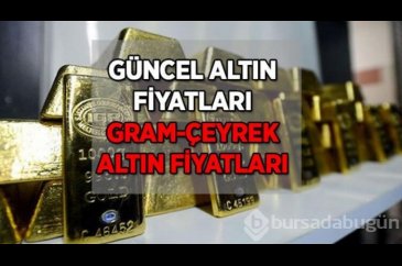 Altın fiyatlarında sert yükseliş!