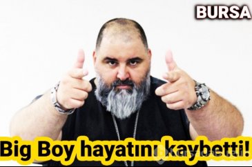 Bursalı boksör Big Boy hayatını kaybetti!