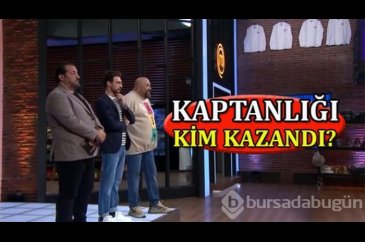 MasterChef'te 13 Aralık kaptanlığı kim kazandı?