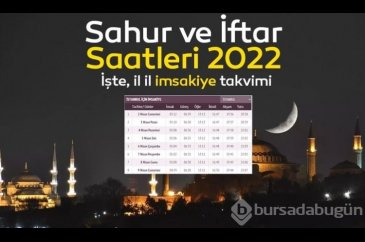 İmsakiye 2022 ile iftar saati ve sahur vakti!