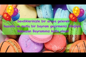 Şeker tadında Ramazan Bayramı mesajları ile sevdiklerinize 'İyi Bay...