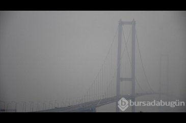 Osmangazi Köprüsü'nde sis nedeniyle görüş mesafesi azaldı
