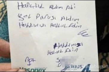 Camide satılan takvim paralarını alıp, ''Yol parası" deyip not bıraktı
