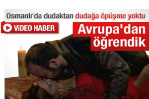 OSMANLI'DA DUDAKTAN DUDAĞA ÖPÜŞME YOKTU