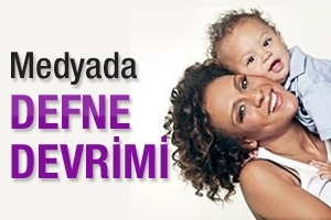 MEDYADA DEFNE DEVRİMİ
