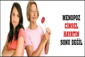 KADINLARIN KORKLU RÜYASI MENOPOZ