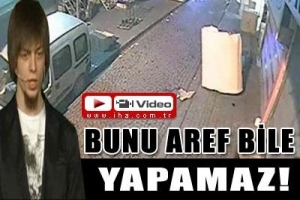 GEDİKPAŞA'NIN AREF'İ KAMERAYA YAKALANDI