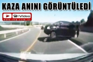 KAZA ANINI GÖRÜNTÜLEDİ!