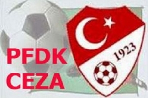 PFDK CEZA YAĞDIRDI