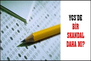 YGS'DE BİR SKANDAL DAHA MI?