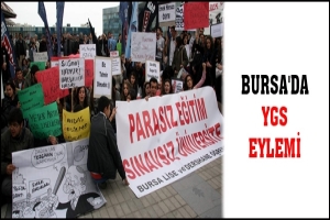 BURSA'DA YGS EYLEMİ