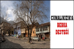 CUMALIKIZIK'A BEBKA DESTEĞİ