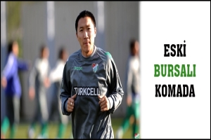 ESKİ BURSALI KOMADA