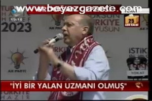 ''İYİ BİR YALAN UZMANI OLMUŞ''