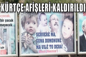 CHP'NİN KÜRTÇE AFİŞLERİ KALDIRILDI