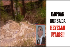 JMO'DAN BURSA'DA HEYELAN UYARISI!