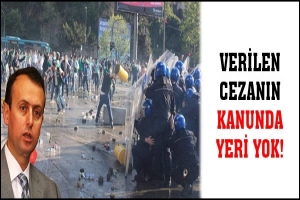 VERİLEN CEZANIN KANUNDA YERİ YOK!
