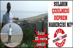 ÖZEL HABER...SULARIN ÇEKİLMESİ DEPREM HABERCİSİ Mİ?