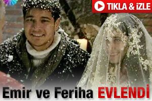 Emir ve Feriha evlendi