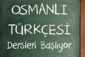 Osmanlı Türkçesi dersleri başlıyor
