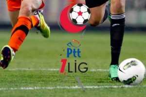 PTT 1. Lig'de sonuçları