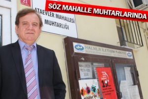 Ataevler Mahallesi muhtarından baz tepkisi - ÖZEL HABER