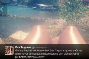 Eda Taşpınar'dan reklam kokan hareketler