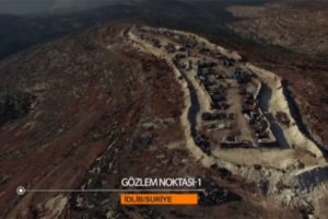 İşte İdlip'deki Türk gözlem noktası