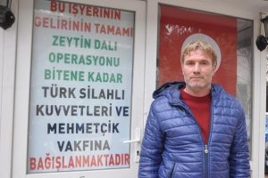 Gelirini operasyon bitene kadar Mehmetçik'e bağışladı
