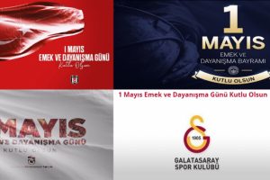 Süper Lig kulüplerinden 1 Mayıs kutlaması