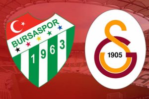 Bursaspor - Galatasaray maçında 11'ler belli oldu