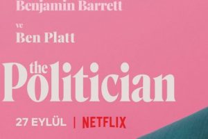 The Politician'ın yayın tarihi duyuruldu