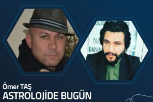Ömer Taş Astrolojide Bugün (Yalçın Akbulut)
