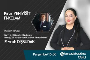 Pınar Yeniyiğit ile Fi Kelam (Ferruh Duşdudak)