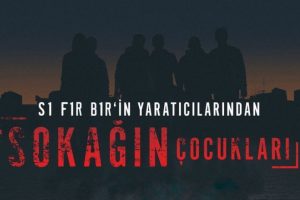 Sıfır Bir ekibinden yeni dizi: 'Sokağın Çocukları'