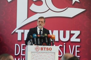 BTSO Yönetim Kurulu Başkanı Burkay'dan 15 Temmuz mesajı