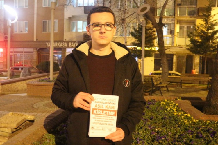 Bursa'da ülkücü gençlerden 'damarlarındaki asil kanı kirletme' broşürü
