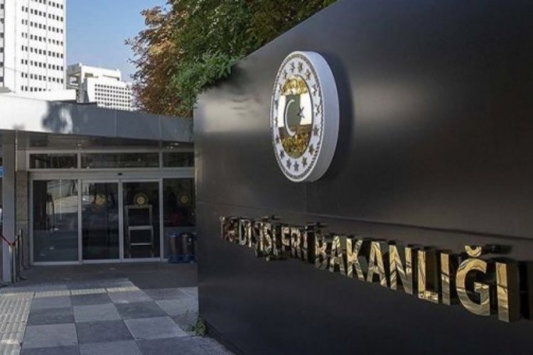 Dışişleri Bakanlığı: Bizim nazarımızda hiçbir değeri yoktur