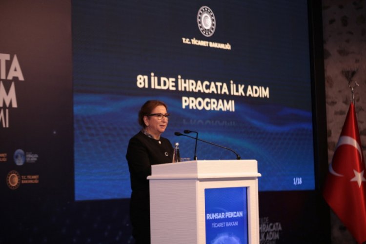 Bakan Pekcan: ''Ülke genelinde ihracat seferberliği başlatıyoruz''