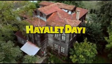 Hayalet Dayı - Fragman İzle