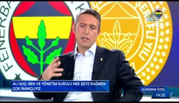 Ali Koç'tan şok açıklamalar